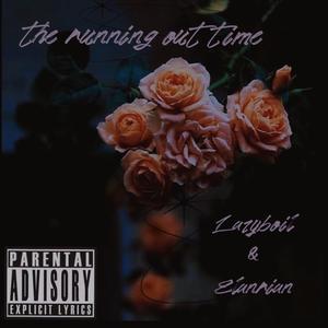 the running out time