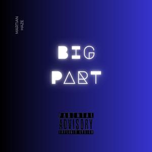 BIG PART
