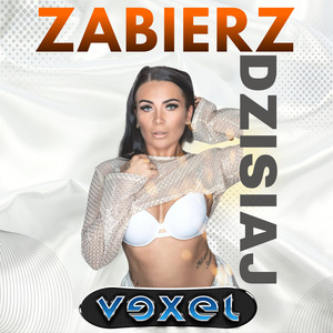 Zabierz dzisiaj (Radio Edit)