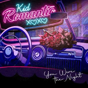You Were The Night