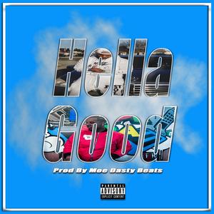 Hella Good (feat. Louie Valentino)