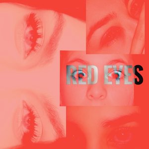 Red Eyes