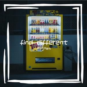 Find Different（Cover：Kisum）