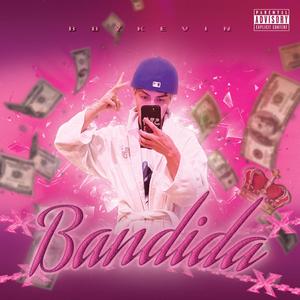 BANDIDA