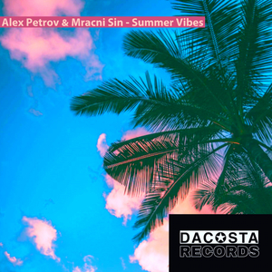 Summer Vibes (Original Mix)