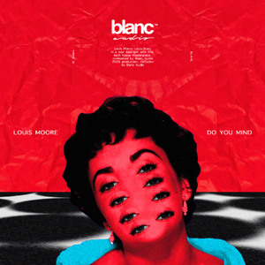 Louis Moore - Do You Mind