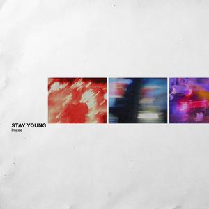 STAY YOUNG