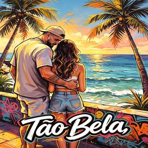 Tão bela