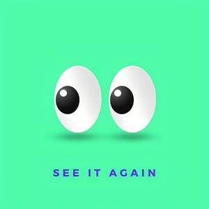 See It Again