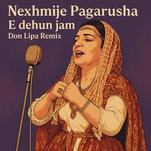 E dehun jam (Nexhmije Pagarusha)
