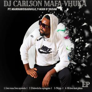 Dj Carlson Ho lava ku ti phina
