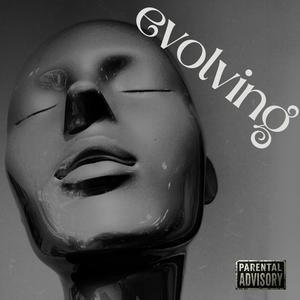 Evolving