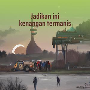 Jadikan Ini Kenangan Termanis (Remastered 2024)