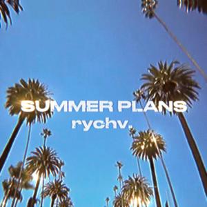 SUMMER PLANS