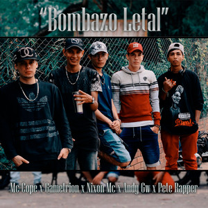 Bombazo Letal