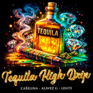 Tequila High Drip
