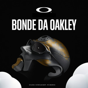 Bonde Da Oakley