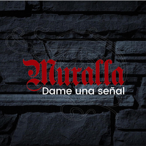 Dame una Señal
