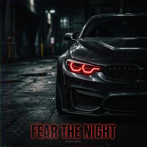 Fear the Night