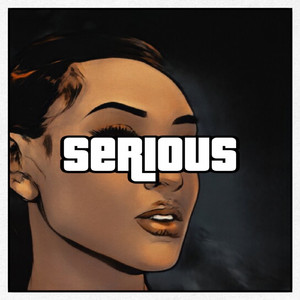 Serious
