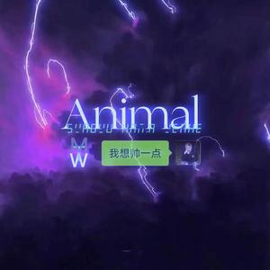 Animal （prod by MEGA)