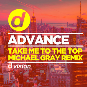 Take Me to the Top (Michael Gray Remix)