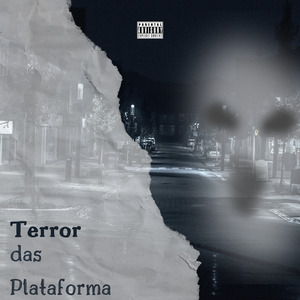 Terror das Plataforma