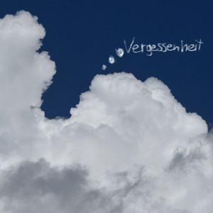 Vergessenheit (Remastered)