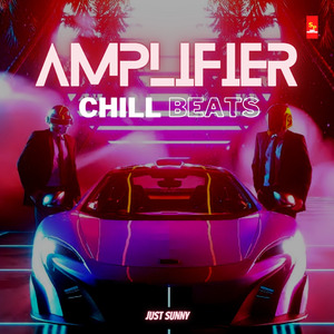 Amplifier (Chill Beats)