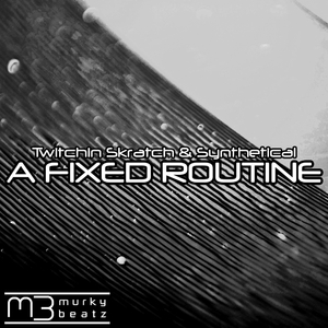 A Fixed Routine (Original Mix)