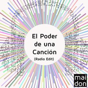 El Poder De Una Canción (Radio Edit)
