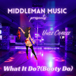 What It Do?(Booty Do)