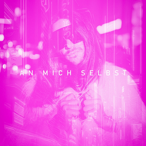 An mich selbst