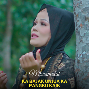 Ka Bajak Unjua Ka Pangku Kaik