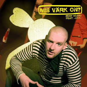 Mis Värk On? (Suburban Suspekt Remix)