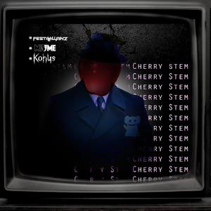 Cherry Stem (Konus Remix)