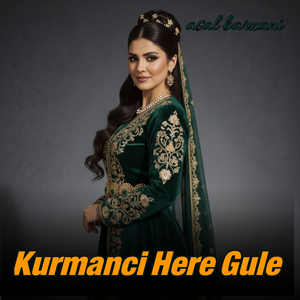 Kurmanci Here Gule