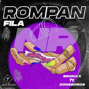Rompan Fila (Donsecros) [Nivel Records]