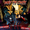 Illest Uminati - Baby I'm Crazy (feat. Jamie Madrox)