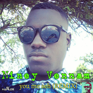 You Me Seh (Remix)