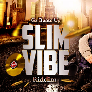 Slim Vibe Riddim