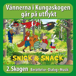 Snick och Snack kivar, Snick och Snack blir sams