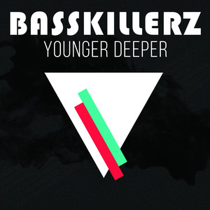 Younger Deeper (Original Mix)