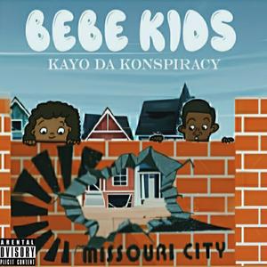 Bebe Kids (feat. Amanda Sharee & Killa Tex)