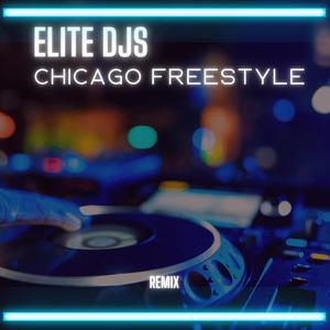 Chicago Freestyle (Remix)