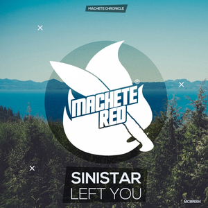 Left You (Original Mix)
