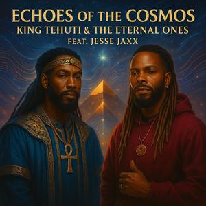 Echoes of the Cosmos (feat. Jesse Jaxx)
