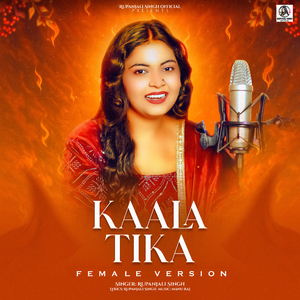 Kaala Tika (Female Version)