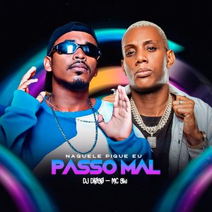 Naquele Pique Eu Passo Mal (Eletro Funk)