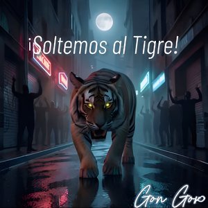 Soltemos al Tigre